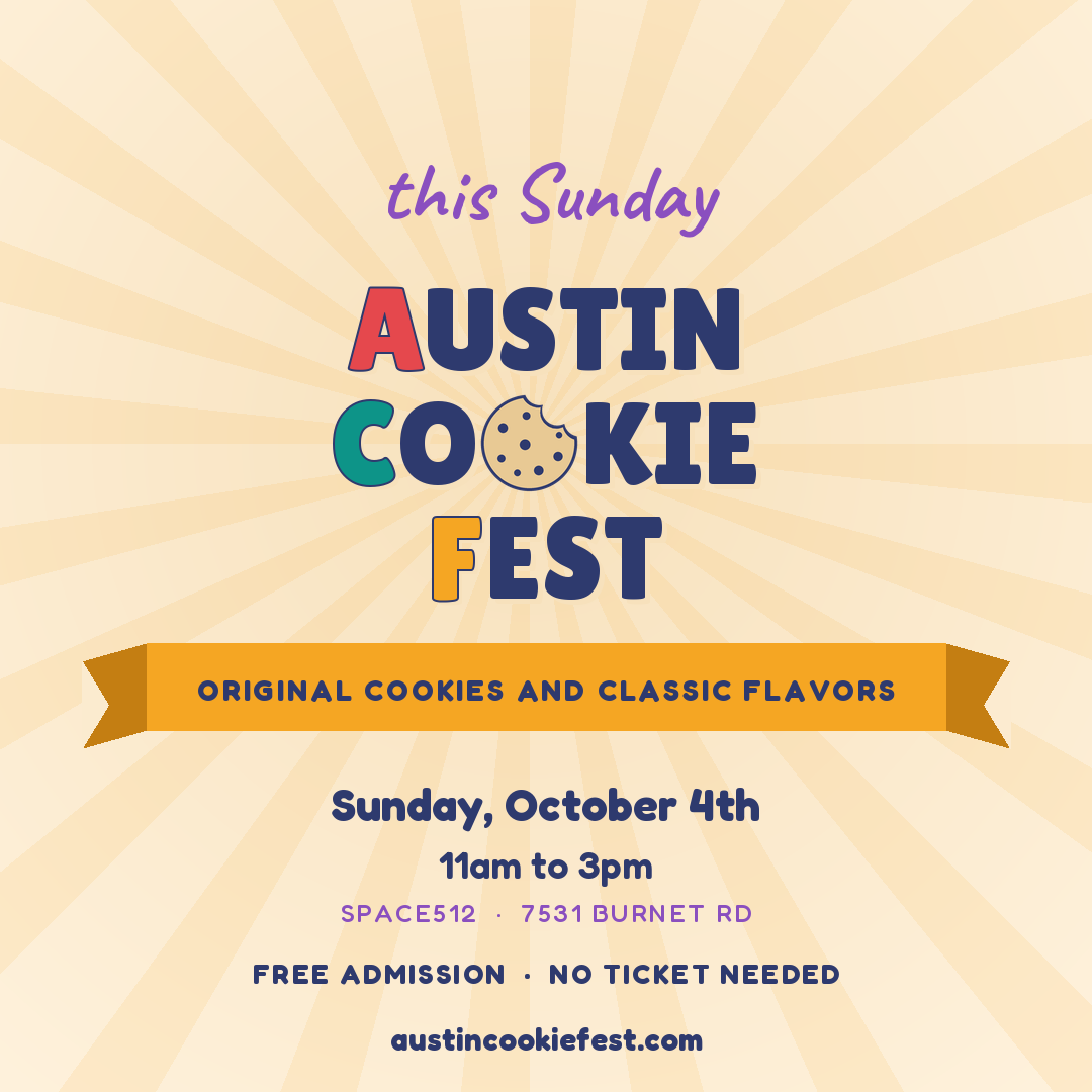 Austin Cookie Fest, this Sunday